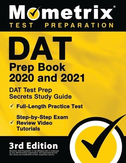 DAT Prep Book 2020 and 2021 - DAT Test Prep Secrets Study Guide, Full-Length Practice Test, Step-by-Step Exam Review Video Tutorials: [3rd Edition], Mometrix Test Prep - Paperback - 9781516713288