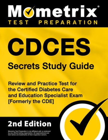 Cdces Secrets Study Guide: Review and Practice Test for the Certified Diabetes Care and Education Specialist Exam [Formerly the Cde], Matthew Bowling - Paperback - 9781516718146