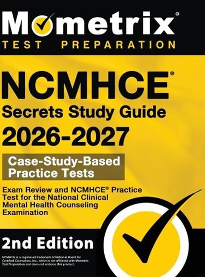 NCMHCE Secrets Study Guide - Exam Review and NCMHCE Practice, Mometrix Test Prep - Gebonden - 9781516718771