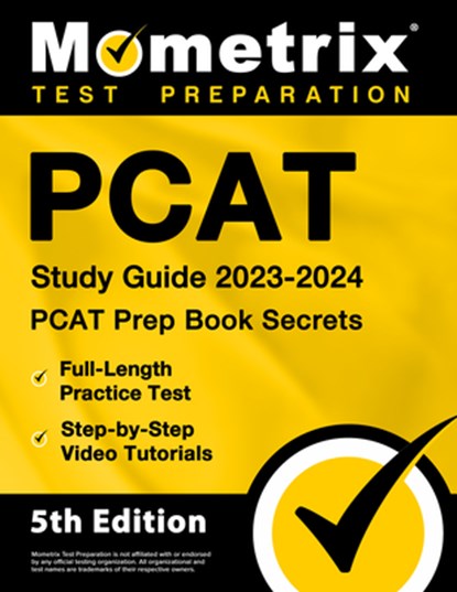 PCAT Study Guide 2023-2024 - PCAT Prep Book Secrets, Full-Length Practice Test, Step-By-Step Video Tutorials: [5th Edition], Matthew Bowling - Paperback - 9781516722020
