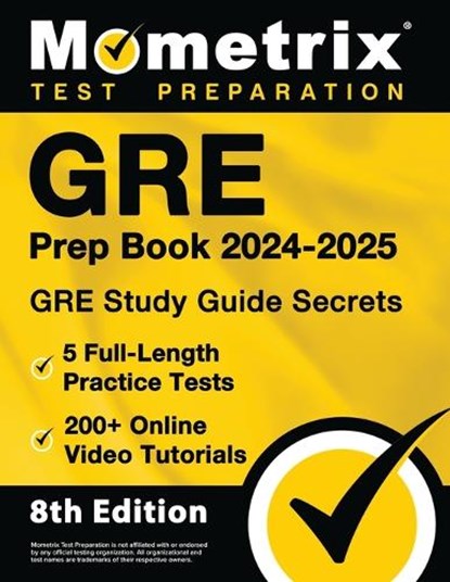GRE Prep Book 2024-2025 - GRE Study Guide Secrets, 5 Full-Length Practice Tests, 200+ Online Video Tutorials: [8th Edition], Matthew Bowling - Paperback - 9781516724758
