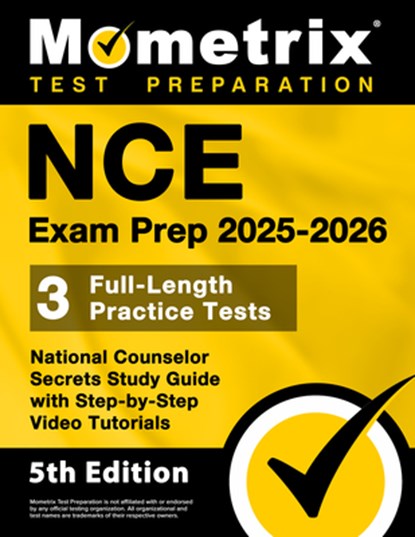 Nce Exam Prep 2026-2027 - 3 Full-Length Practice Tests, National Counselor Secrets Study Guide with Step-By-Step Video Tutorials: [5th Edition], Matthew Bowling - Paperback - 9781516727421