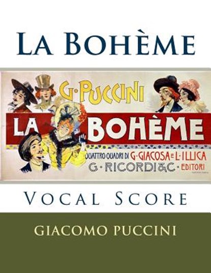 La Boheme - vocal score (Italian and English): Ricordi edition, Giacomo Puccini - Paperback - 9781516971459