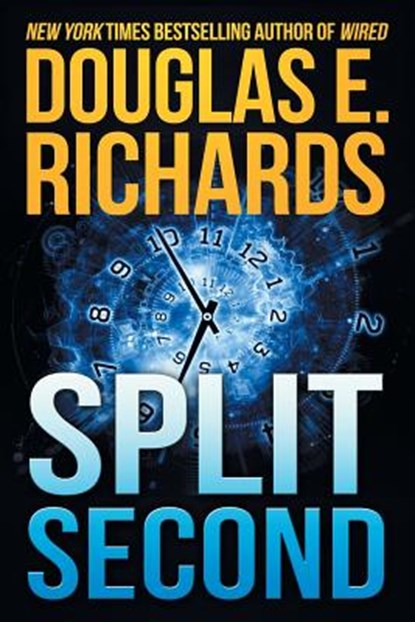 Split Second, Douglas E. Richards - Paperback - 9781517153151