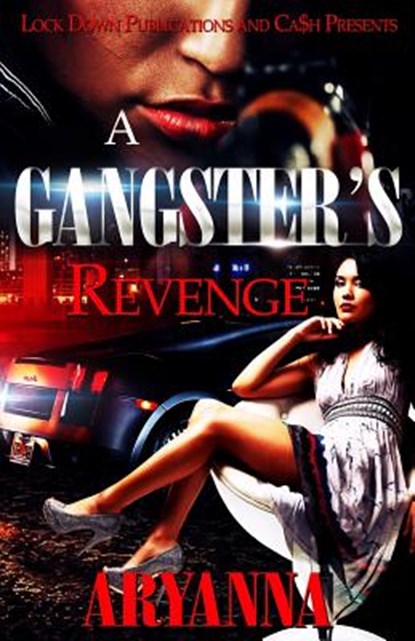 A Gangster's Revenge, Aryanna - Paperback - 9781517210670