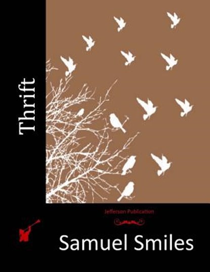 Thrift, Samuel Smiles - Paperback - 9781517268077