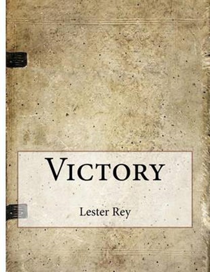 Victory, REY,  Lester Del - Paperback - 9781517296339