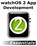 watchOS 2 App Development Essentials: Developing WatchKit Apps for the Apple Watch, Neil Smyth - Paperback - 9781517365059