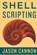 Shell Scripting, Jaosn Cannon - Paperback - 9781517380434