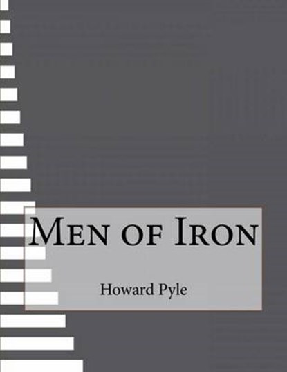 Men of Iron, PYLE,  Howard - Paperback - 9781517396220