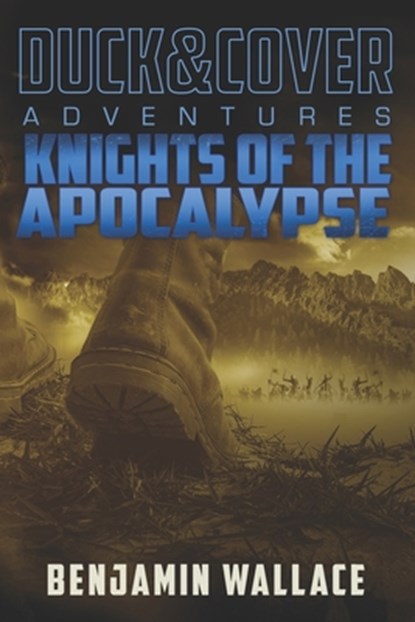 Knights of the Apocalypse, Benjamin (Cleveland State University) Wallace - Paperback - 9781517455941