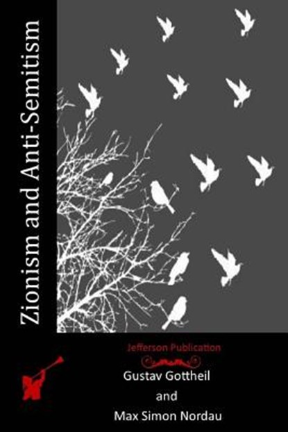 Zionism and Anti-Semitism, Max Simon Nordau - Paperback - 9781517731601