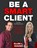 Be a Smart Client, HUGHES,  Ellen L. - Paperback - 9781517775490