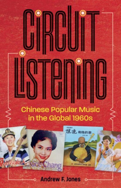 Circuit Listening, Andrew F. Jones - Paperback - 9781517902070