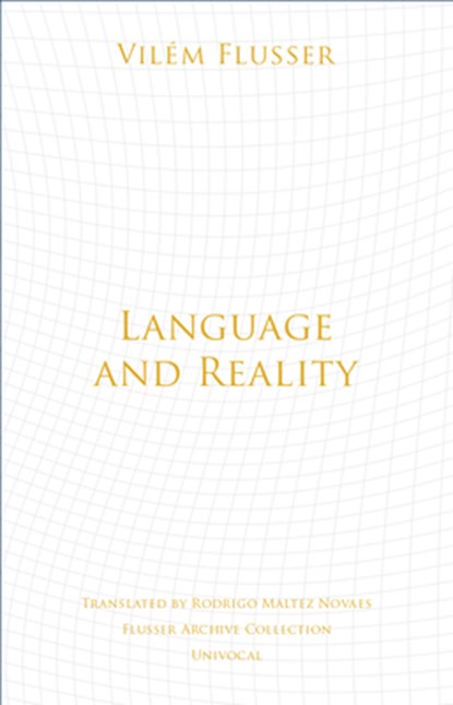 Language and Reality, Vilem Flusser - Paperback - 9781517904289