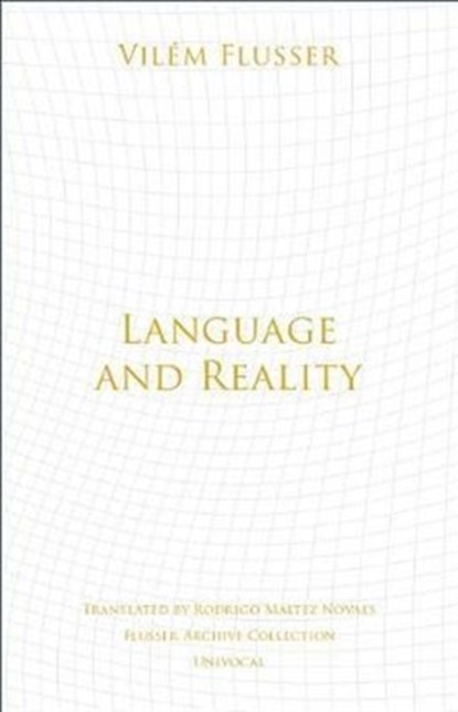 Language and Reality, Vilem Flusser - Paperback - 9781517904289
