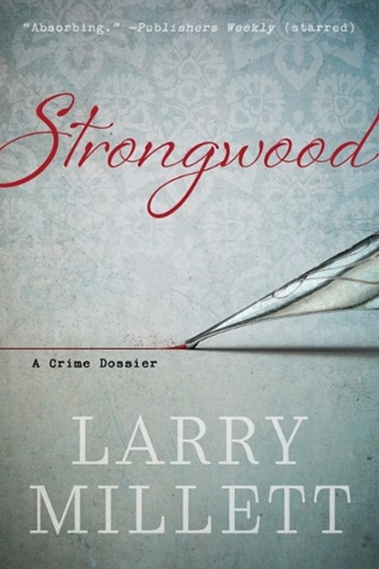 Strongwood, Larry Millett - Paperback - 9781517910617