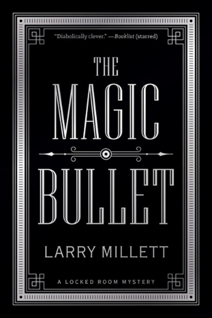 The Magic Bullet, Larry Millett - Paperback - 9781517910624