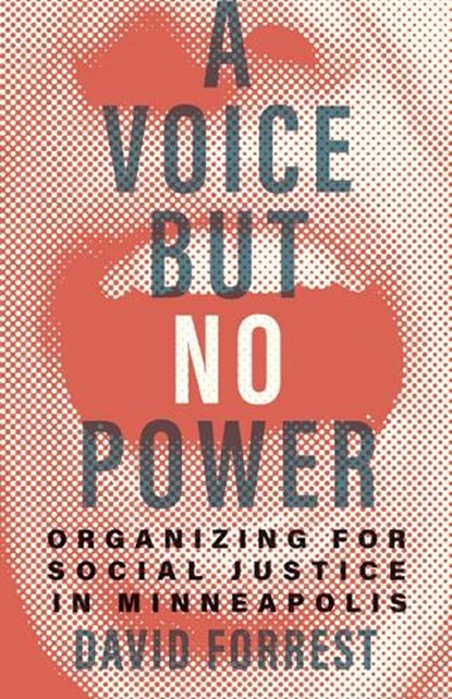 A Voice but No Power, David Forrest - Gebonden - 9781517913519