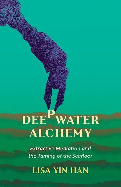 Deepwater Alchemy, Lisa Yin Han - Paperback - 9781517915940