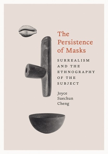The Persistence of Masks, Joyce Suechun Cheng - Paperback - 9781517917784