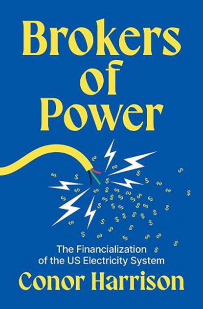 Brokers of Power, Conor Harrison - Paperback - 9781517919016