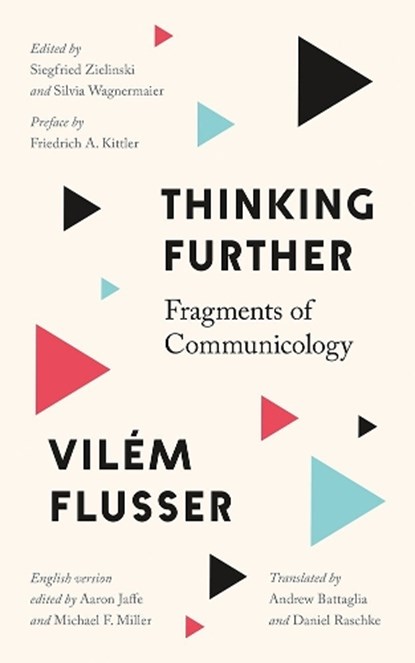 Thinking Further, Vilem Flusser - Gebonden - 9781517919191