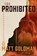 The Prohibited, Matt Goldman - Gebonden - 9781517920067