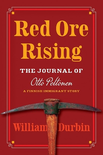 Red Ore Rising, William Durbin - Paperback - 9781517922047