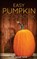 Easy Pumpkin Cookbook, Chef Maggie Chow - Paperback - 9781518771743