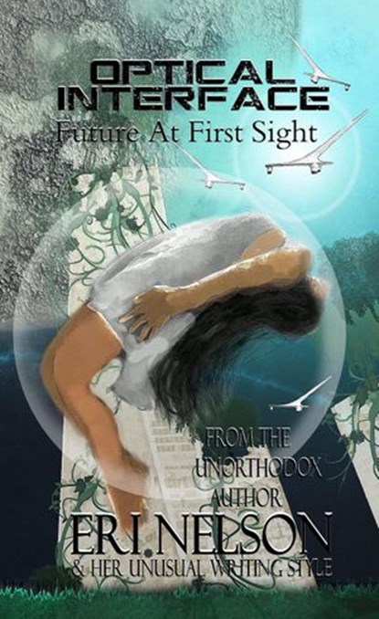 Future At First Sight, Eri Nelson - Ebook - 9781518854590