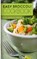 Easy Broccoli Cookbook, Chef Maggie Chow - Paperback - 9781519159106