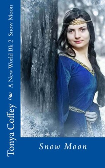 Snow Moon, Tonya Coffey - Ebook - 9781519161888