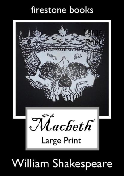 MACBETH LARGE-PRINT EDITON, WILLIAM SHAKESPEARE - Paperback - 9781519432087