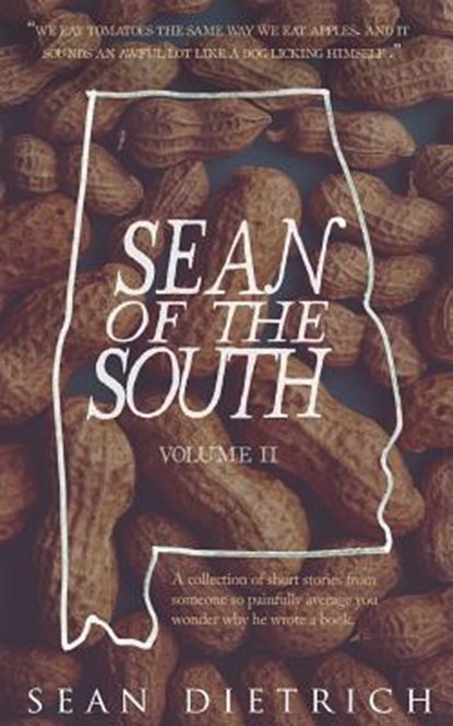 sean of the south vol. 2, Sean P. Dietrich - Paperback - 9781519433855