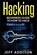 Hacking: Beginners Guide to How to Hack, Jeff Addison - Paperback - 9781519521293