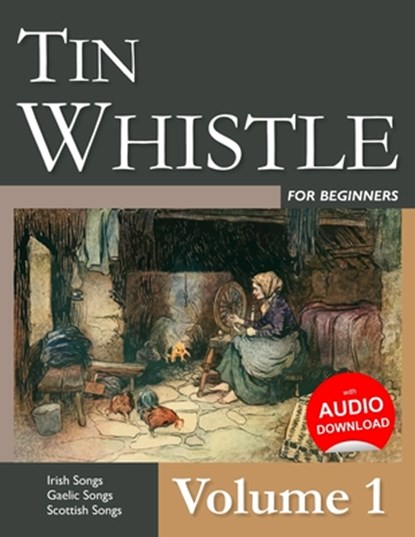 Tin Whistle for Beginners - Volume 1, Stephen Ducke - Paperback - 9781519656933