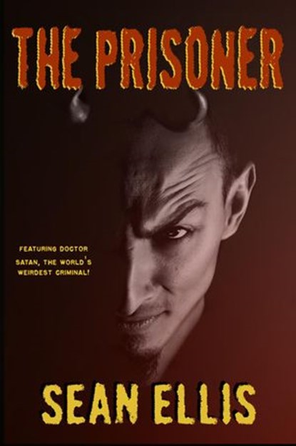 The Prisoner, Sean Ellis - Ebook - 9781519941046