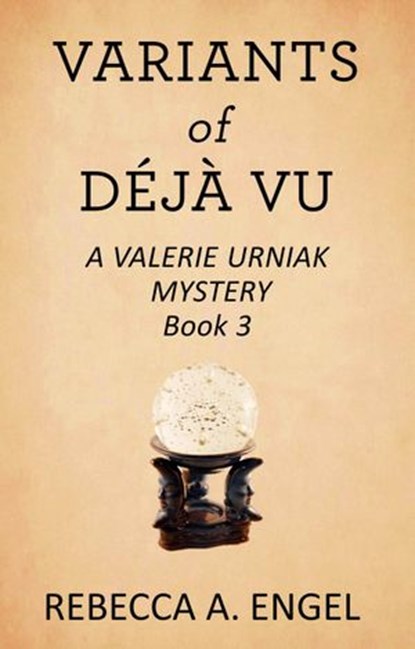Variants of Deja Vu, Rebecca A. Engel - Ebook - 9781519942883