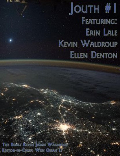Jouth #1, Ellen Denton ; kevin J waldroup ; Erin Lale - Ebook - 9781519967183