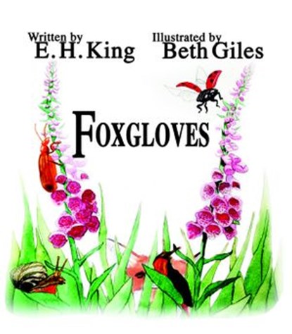 Foxgloves, E. H. KING - Ebook - 9781519973580