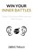 Win Your Inner Battles, Darius Foroux - Paperback - 9781520191140