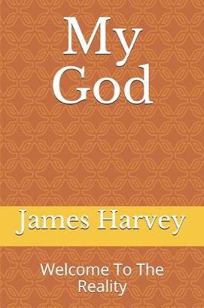 My God, James Harvey - Paperback - 9781520713328