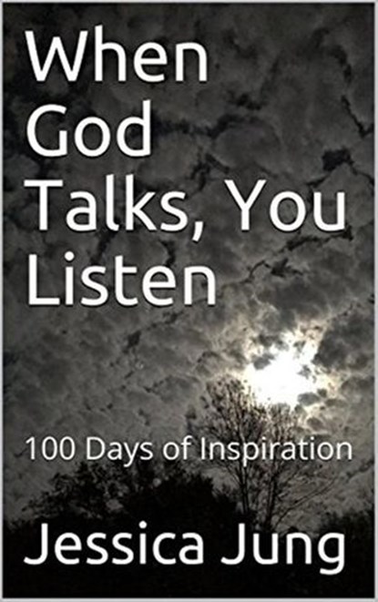 When God Talks, You Listen, Jessica Jung - Ebook - 9781521459461