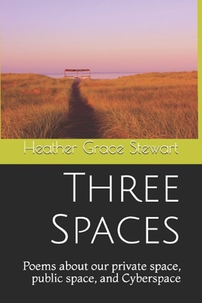 Three Spaces, Heather Grace Stewart - Paperback - 9781521559178