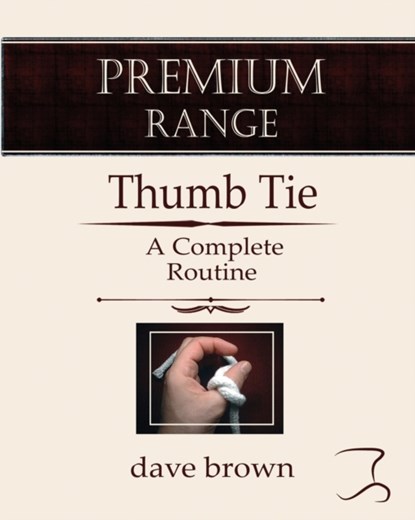 The Thumb Tie, Dave Brown - Paperback - 9781521761397