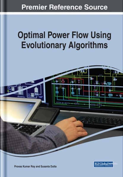 Optimal Power Flow Using Evolutionary Algorithms, Provas Kumar Roy ; Susanta Dutta - Gebonden - 9781522569718