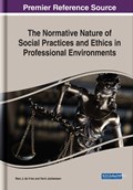 The Normative Nature of Social Practices and Ethics in Professional Environments | Marc J. de Vries ; Henk Jochemsen | 
