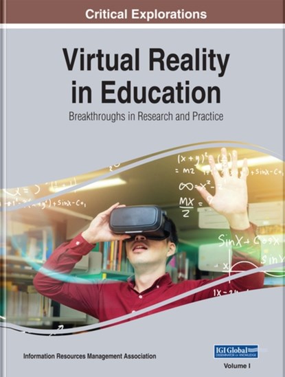 Virtual Reality in Education, Information Resources Management Association - Gebonden - 9781522581796