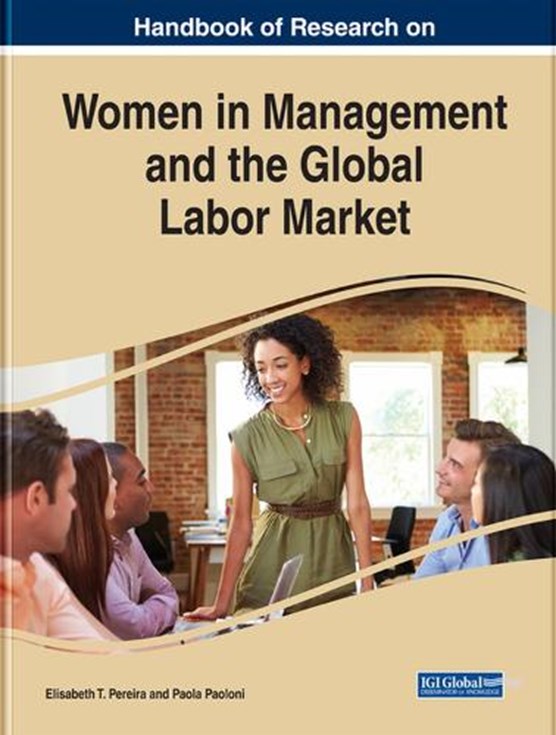Handbook of Research on Women in Management and the Global Labor Market